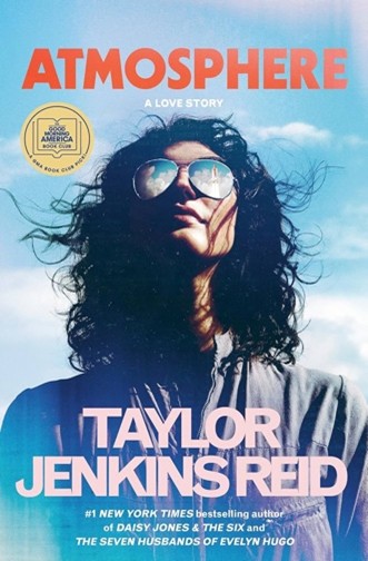 A Sapphic Tale Among the Stars – Taylor Jenkins Reid’s Atmosphere Explores Love, Identity, and the Infinite